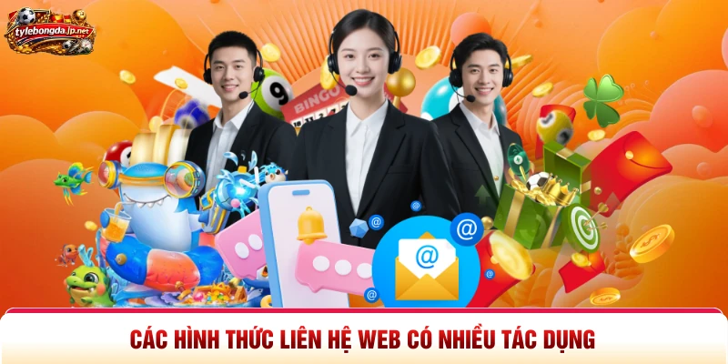 Các hình thức liên hệ web có nhiều tác dụng