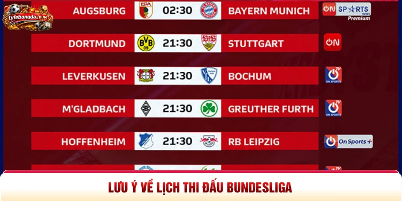 Lưu ý về lịch thi đấu bundesliga