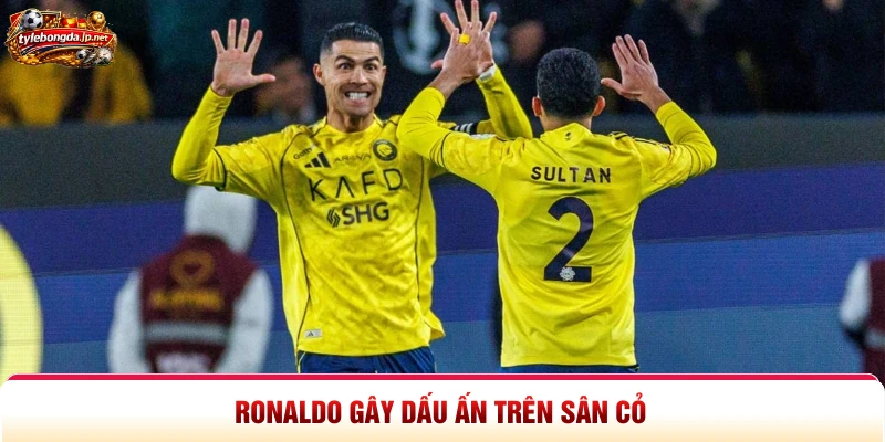 Ronaldo gây dấu ấn trên sân cỏ